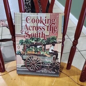 SOUTHERN LIVING COOKING ACROSS the SOUTH COOKBOOK